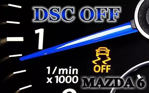 DSC OFF Mazda 6